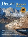 Denver Mountain Parks - Wendy Rex-Atzet ; Sally L. White ; Erika D. Walker - 9798218669836