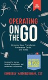 Operating On The Go - Kimberly K Xaisongkham - 9798218674731