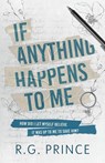 If Anything Happens To Me - Rg Prince - 9798218688868