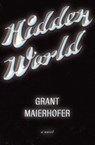 Hidden World - Grant Maierhofer - 9798218706531