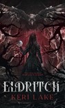 Eldritch (The Eating Woods, #2) - Keri Lake - 9798218792503