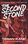 The Second Stone - Tegan Kane - 9798218815035