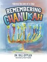 Remembering Chanukah - William Effler - 9798218839451