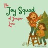 The Joy Squad of Juniper Lane - Jackie Prutsman - 9798218845926