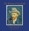 The Wisdom of Van Gogh: Excerpts from the Letters of Vincent van Gogh - Vincent Van Gogh - 9798218861018
