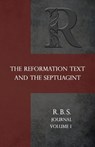 Reformation Bible Society Journal - Jeffrey T Riddle - 9798218872588