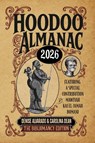 Hoodoo Almanac 2026 - Denise Alvarado ; Carolina Dean ; Mawiyah Kai El-Jamah Bomani - 9798218899158