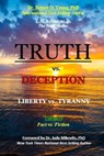 TRUTH vs. DECEPTION - Liberty vs. Tyranny - Robert O Young ; T M Ballantyne - 9798218952570