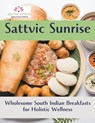 Sattvic Sunrise - Rani Iyer - 9798223007784