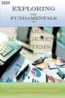 Exploring the Fundamentals of Database Management Systems - SANJIVAN SAINI - 9798223059431