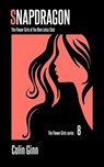 Snapdragon - Colin Ginn - 9798223091936
