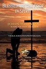 Blessed are the Poor in Spirit - John Wilmot, Earl of Rochester ; Vera Kryzhanovskaia - 9798223152637