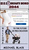 In A Surrogate World 2044 - MICHAEL BLACK - 9798223157151