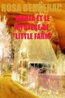 Marta et le mystère de “Little Farm” - Rosa Bergerac - 9798223169864