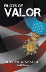 Pilots of Valor - Donald Pickinpaugh - 9798223180692