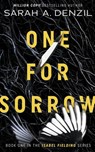 One For Sorrow - Sarah A. Denzil - 9798223247142