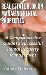 Real Estate Book on Managing Rental Properties - Andan Maharma - 9798223256175