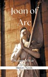 Joan of Arc - History Nerds - 9798223258056