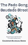 The Fado Song on Saudade Street - Coledown Bilingual Books - 9798223258339