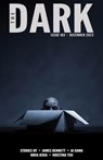 The Dark Issue 103 - James Bennett ; Ai Jiang ; Jorja Osha ; Kristina Ten - 9798223277583