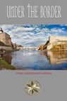 Under the Border - John Wilmot, Earl of Rochester ; Vera Kryzhanovskaia - 9798223293682