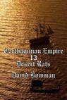 Carthaginian Empire Episode 13 - Desert Rats - David Bowman - 9798223306887
