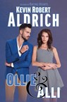 Ollie & Alli - Kevin Robert Aldrich - 9798223307105