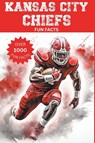 Kansas City Chiefs Fun Facts - Trivia Ape - 9798223312901