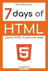 7 Days of HTML - Kiko Palomares - 9798223320821
