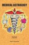 Medical Astrology - Raj Kumar - 9798223332398