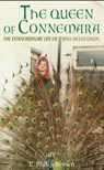 The Queen of Connemara: The Extraordinary Life of Bina McLoughlin - E. Philip Brown - 9798223339441