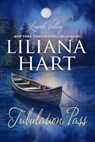 Tribulation Pass - Liliana Hart - 9798223340874