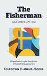 The Fisherman and Other Stories - Coledown Bilingual Books - 9798223373001