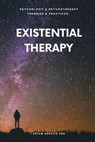 Existential Therapy: Journey to Authenticity - Artem Kudelia PhD - 9798223398851