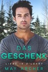 Das Geschenk - May Archer - 9798223406976