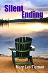 Silent Ending - Mary Lee Tiernan - 9798223415541