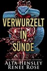 Verwurzelt in Sünde - Alta Hensley ; Renee Rose - 9798223424031