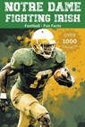 Notre Dame Fighting Irish Football Fun Facts - Trivia Ape - 9798223436737