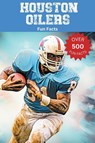 Houston Oilers Fun Facts - Trivia Ape - 9798223455660