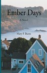 Ember Days - Mary F. Burns - 9798223463139