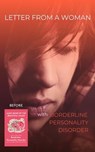 Letter from a Woman with Borderline Personality Disorder - K. Marie - 9798223503781