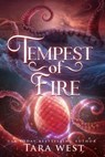 Tempest of Fire - Tara West - 9798223520139