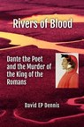 Rivers of Blood - David EP Dennis - 9798223521969