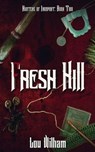 Fresh Kill - Lou Wilham - 9798223522270