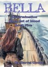 Bella - Determination, Born out of blood - Barrel Coops - 9798223543725