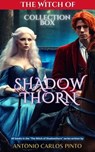 The Witch of Shadowthorn 5 - Antonio Carlos Pinto - 9798223550334