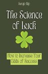 The Science of Luck - Sergio Rijo - 9798223564096