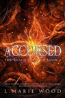 Accursed - L .Marie Wood - 9798223589549