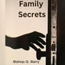 Family Secrets - George Barry - 9798223596417