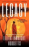 Legacy - Eileen Enwright Hodgetts - 9798223617518